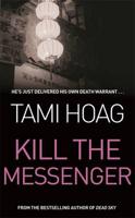 Kill the Messenger