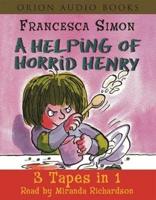 A Helping of Horrid Henry 3-In-1