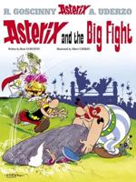Asterix and The Big Fight Vol. 7