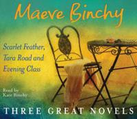Maeve Binchy Three Great Novels