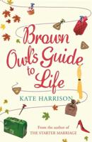 Brown Owl's Guide to Life