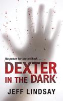 Dexter In The Dark