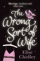 The Wrong Sort of Wife