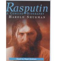 Rasputin. Complete & Unabridged