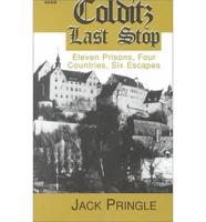 Colditz Last Stop