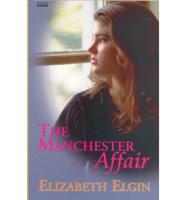 The Manchester Affair