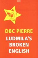 Ludmila's Broken English