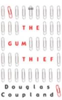 The Gum Thief