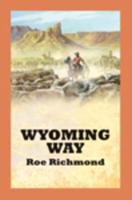 Wyoming Way