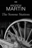The Somme Stations