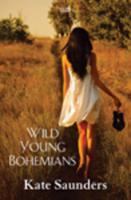 Wild Young Bohemians