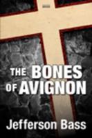 The Bones of Avignon