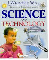 Questions & Answers About Science and Technology