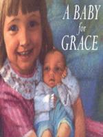 A Baby for Grace