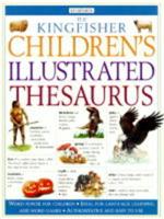 The Kingfisher Children's Illustrated Thesaurus