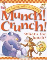 Munch! Crunch! What's for Lunch?