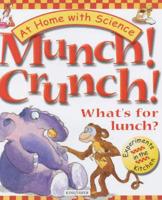 Munch! Crunch!