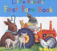 Little Rabbits' First Farm Book