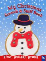 My Christmas Scratch & Sniff Book