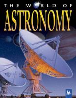 The World of Astronomy