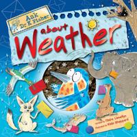Ask Dr K. Fisher About Weather