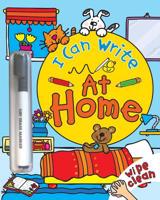 I Can Write: At Home