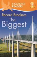 Record Breakers - The Biggest