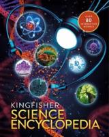 The Kingfisher Science Encyclopedia