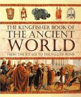The Kingfisher Book of the Ancient World