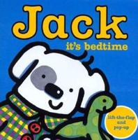 Jack-- It's Bedtime