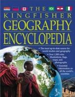 The Kingfisher Geography Encyclopedia