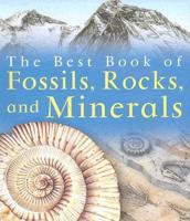 US The Best Book of Rocks, Fossils and Minerals