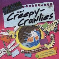 Ask Dr. K. Fisher About Creepy-Crawlies