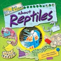 Ask Dr. K. Fisher About Reptiles