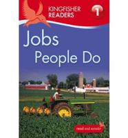 Kingfisher Readers: Jobs People Do (Level 1: Beginning to Read)