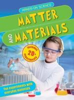 US Hands-On Science: Matter and Materials