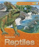 Explorers: Reptiles