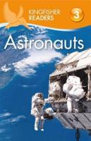 Kingfisher Readers L3: Astronauts