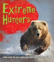 Fast Facts: Extreme Hunters