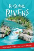 It's All About... Rushing Rivers