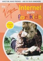 The Virgin Internet Guide for Kids