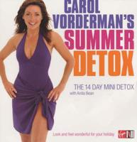 Carol Vorderman's Summer Detox