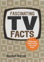 Fascinating TV Facts