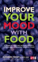 Improve Your Mood with Food