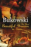 The Most Beautiful Woman in Town & Other Stories