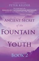 Ancient Secret of the Fountain of Youth. Book 2