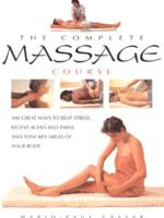 The Complete Massage Course
