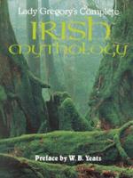 Complete Irish Mythology