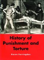 History of Punishment and Torture