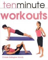 Ten Minute Workouts